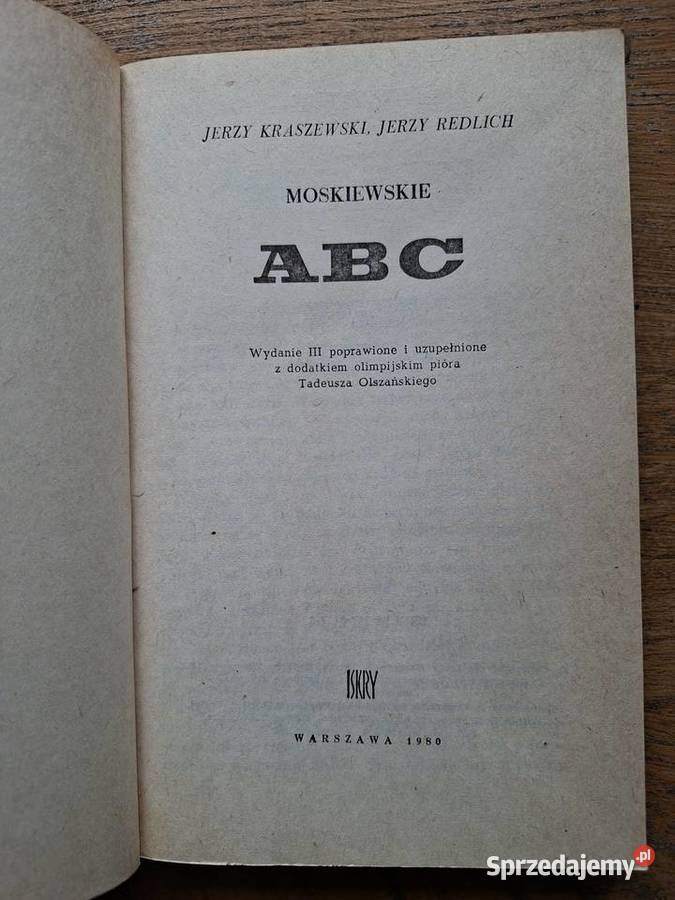Moskiewskie ABCJ Kraszewski J Redlich Iskry Kraków sprzedam