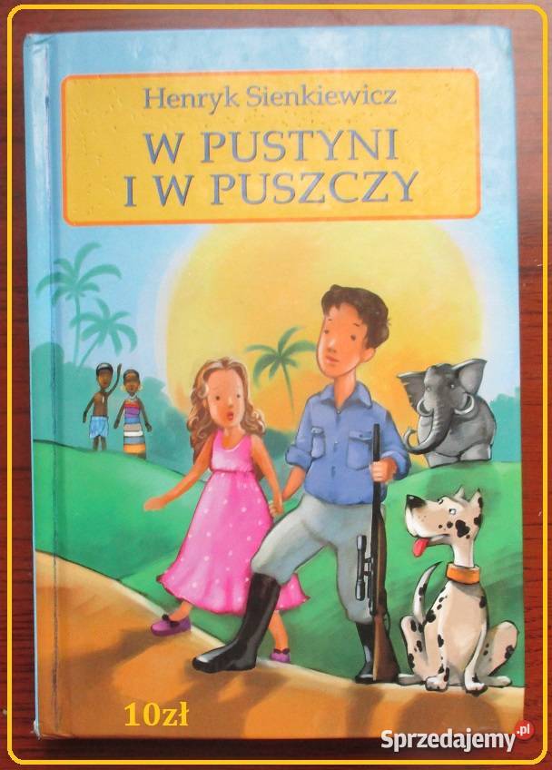W pustyni i w puszczy HSienkiewicz Bahdaj Książki dla dzieci Kultura i Rozrywka Łódź