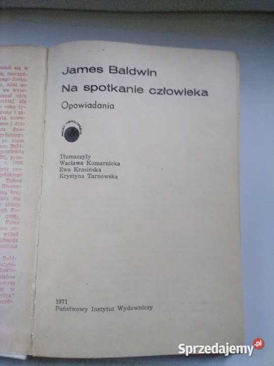 James Baldwin Na spotkanie człowieka literatura piękna - proza zagraniczna