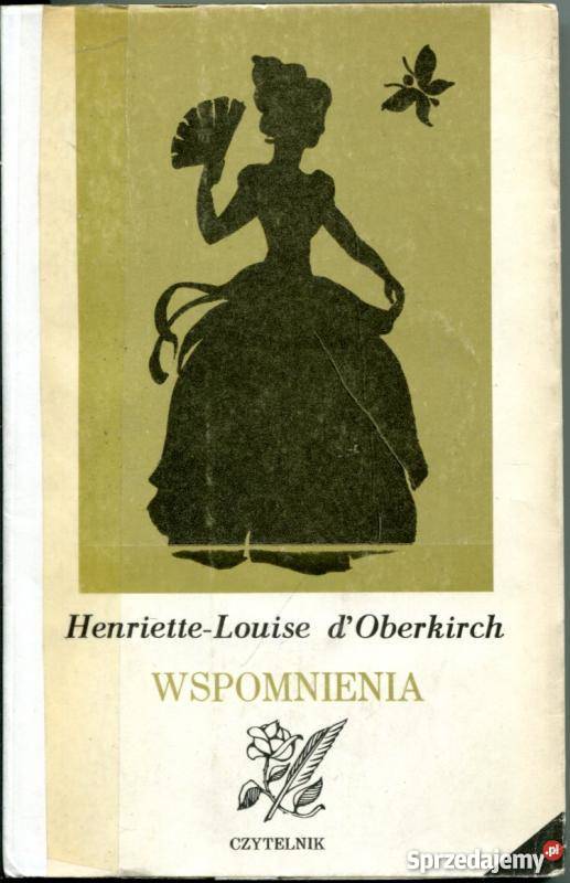 WSPOMNIENIA HENRIETTE LOUISE DOBERKIRCH Białystok