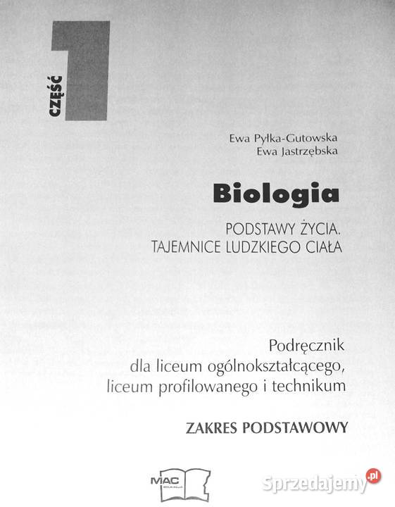 Biologia 1 Podstawy życia Tajemnice ludzkiego lubelskie Chełm