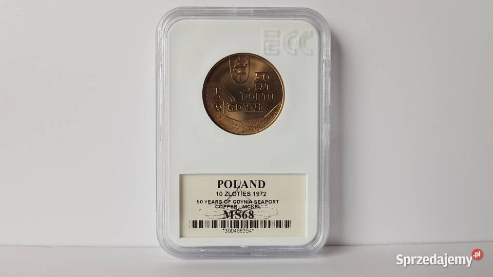 10 złotych 1972 50 lat portu w Gdyni MS68 holder Dąbrowa Górnicza