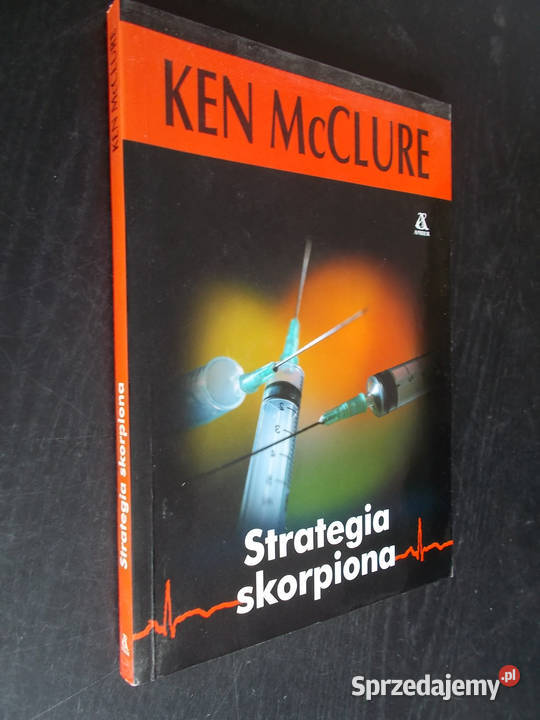 Strategia skorpiona Ken McClure Proza i poezja Limanowa