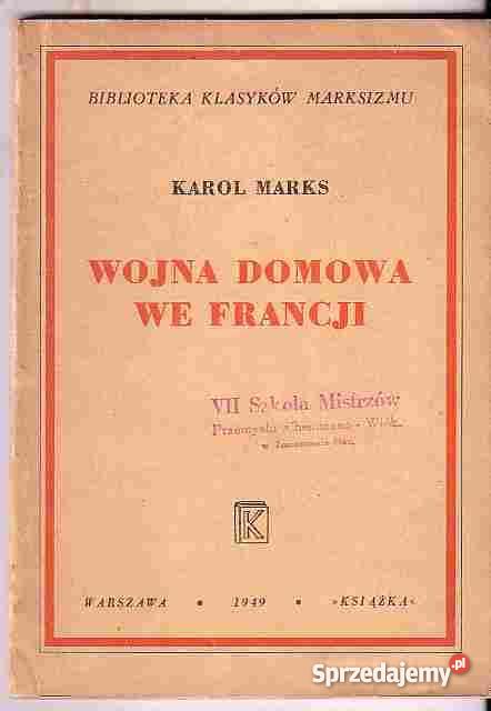 2885 WOJNA DOMOWA WE FRANCJI KAROL MARKSI małopolskie Czyrna sprzedam