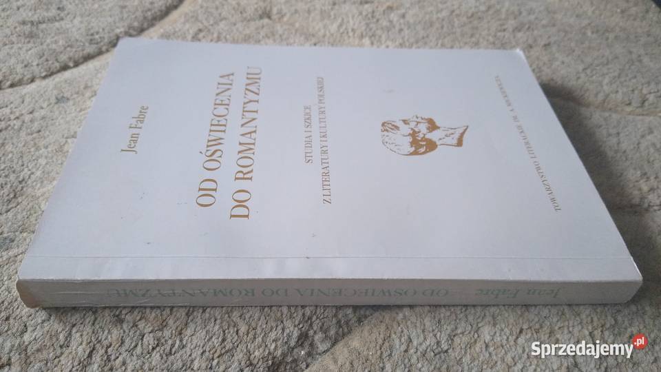 oświecenia do romantyzmu Jean Fabre literaturoznawstwo pomorskie Gdańsk