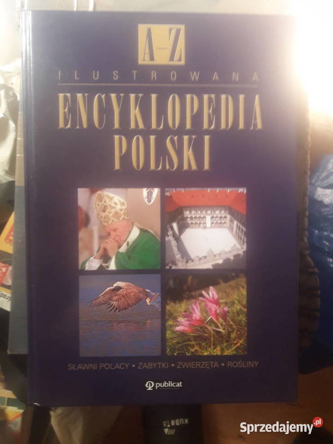 Ilustrowana encyklopedia Polski A do Z mazowieckie Warszawa sprzedam