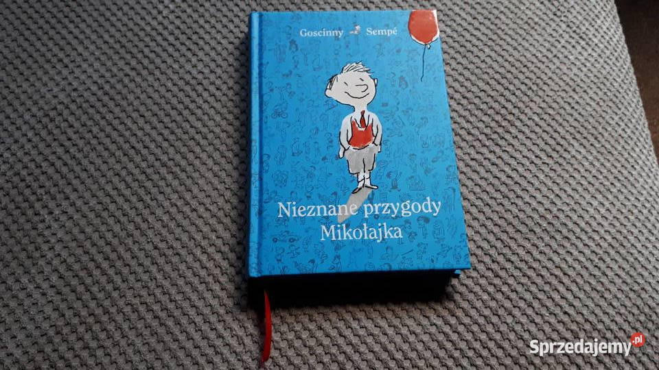 nowa Nieznane przygody Mikołajka Goscinny Semp twarda Kraków