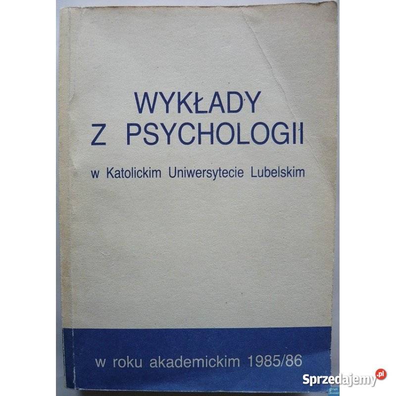 Wykłady z psychologii w Katolickim Uniwersytecie dolnośląskie Świdnica