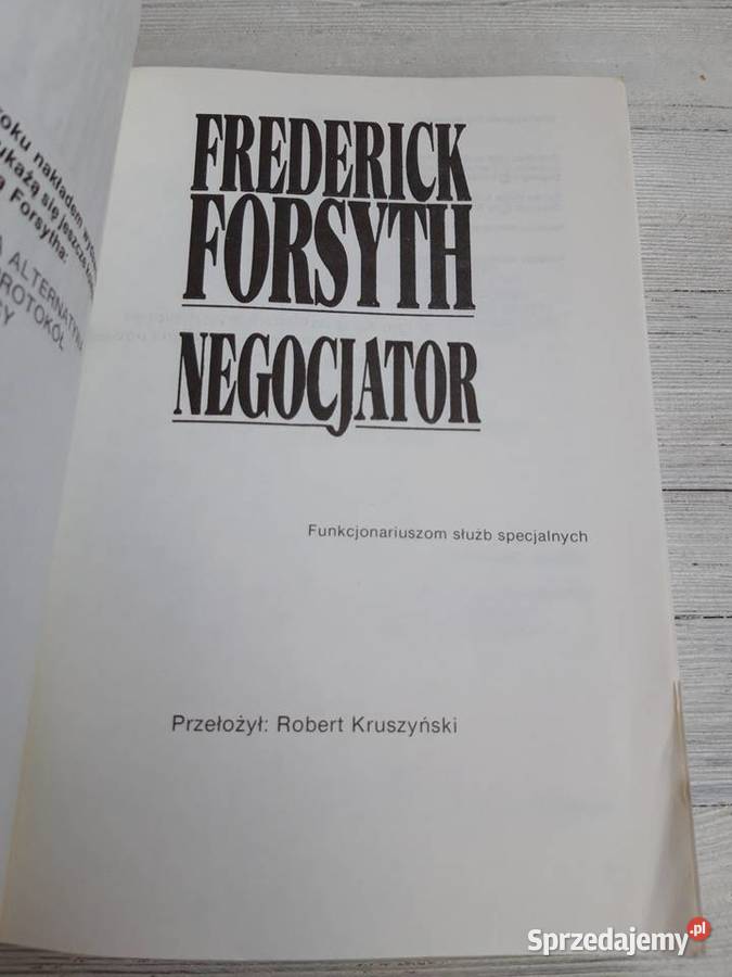 Negocjator Frederick Forsyth 1990 Antyki, Sztuka, Kolekcje Bielsko-Biała