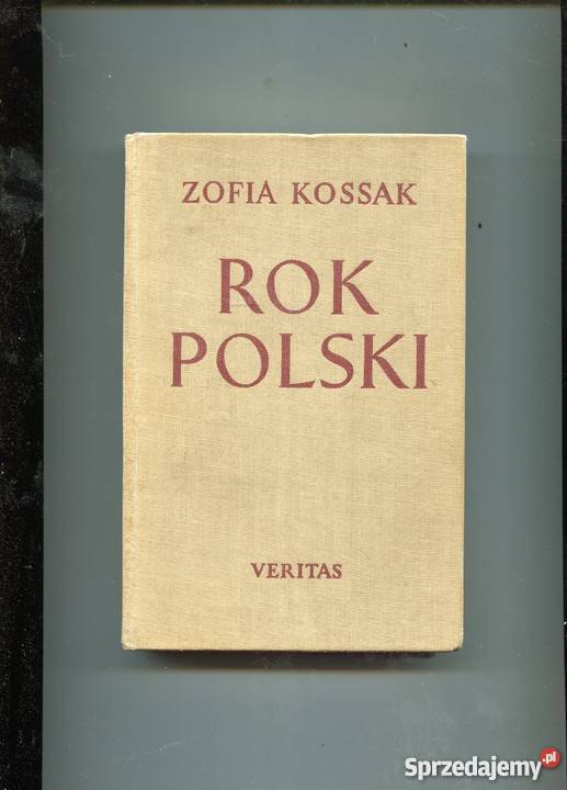 polski Zofia Kossak Rok wydania 1955 Szczecin