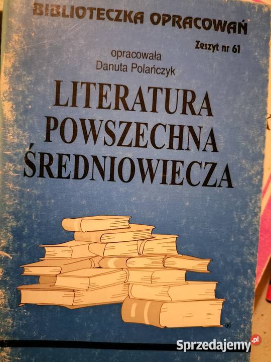 Literatura powszechna średniowiecza analizy Warszawa