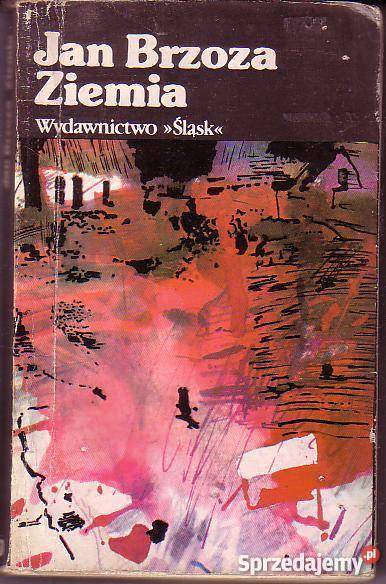 9618 ZIEMIA JAN BRZOZA literatura piękna - proza polska