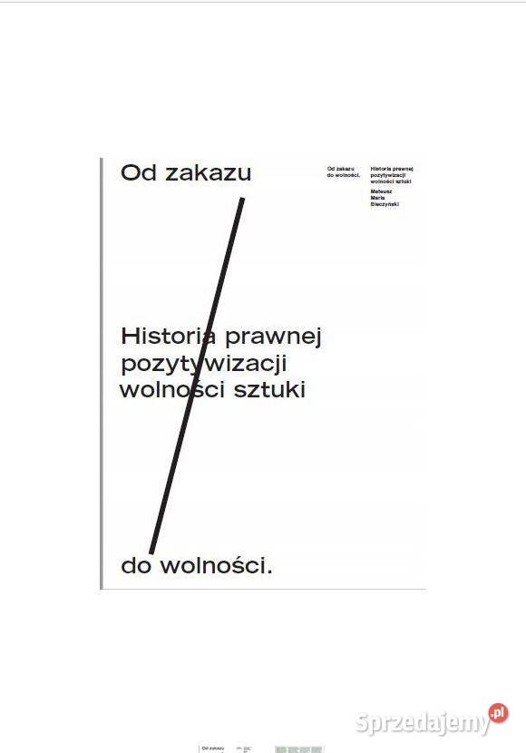 zakazu do wolności Historia prawnej Łódź