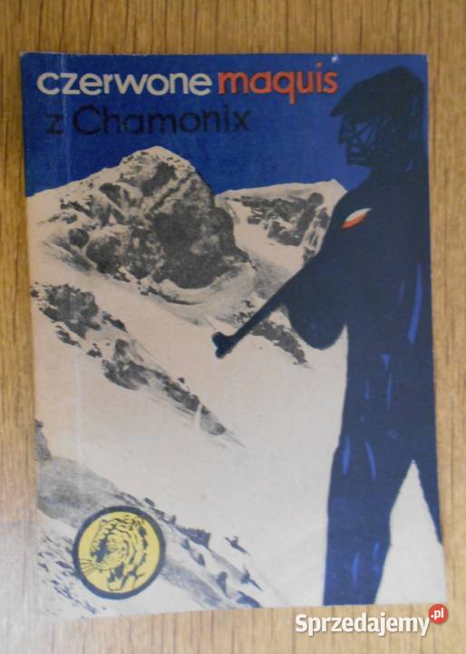Żółty Tygrys Czerwone maquis z Chamonix 1964 Książki i Podręczniki Parczew