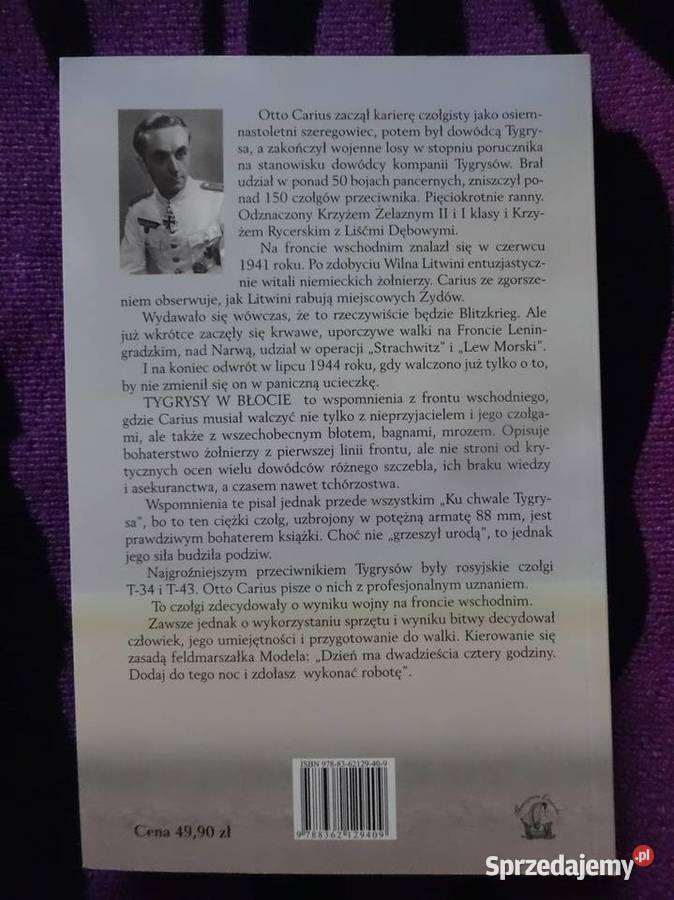 Tygrysy w błocie Otto Carius łódzkie Łódź