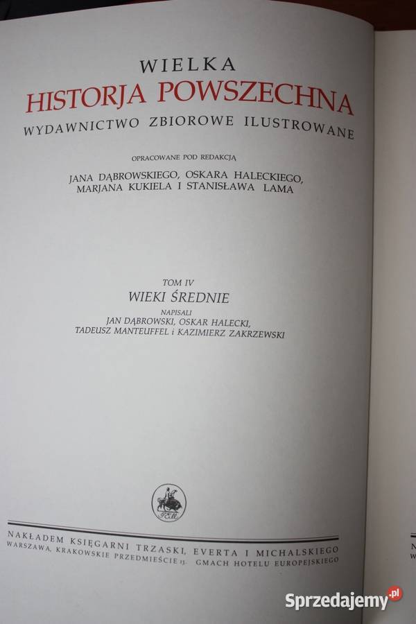 Przedruk wydania Wielka Historyja powszechna Warszawa