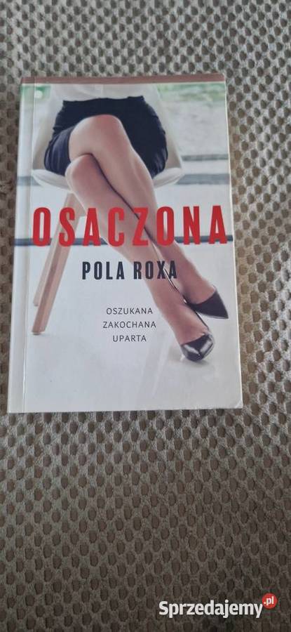 Osaczona Pola Roxa książka Książki i Podręczniki Kraków sprzedam