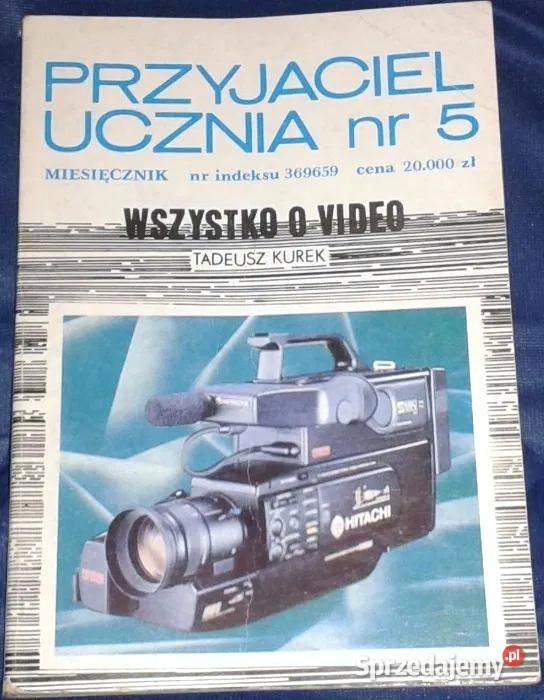 Przyjaciel ucznia 5 Wszystko o video Tadeusz