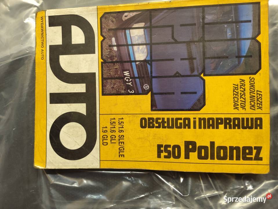 POLONEZ FSO OBSŁUGA I NAPRAWA mazowieckie Warszawa