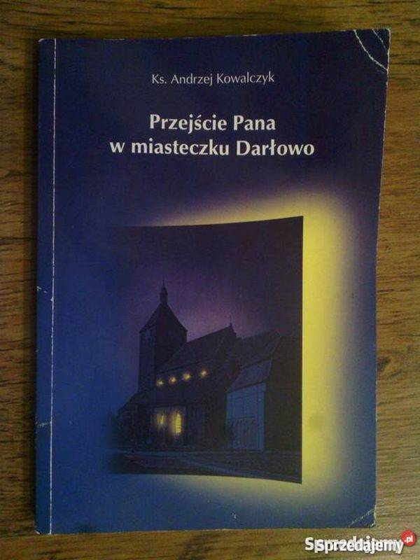 Przejście Pana w miasteczku Darłowo Kowalczyk Sławno