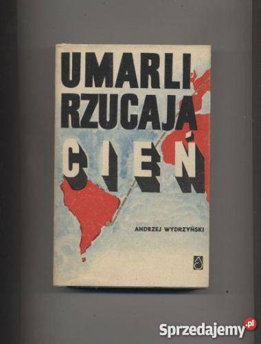 Umarli rzucają cień Szczecin sprzedam