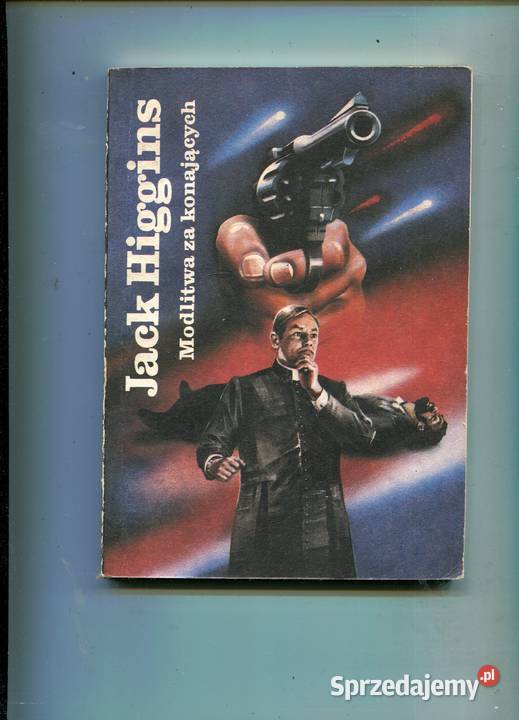 Modlitwa konających Higgins miękka zachodniopomorskie sprzedam