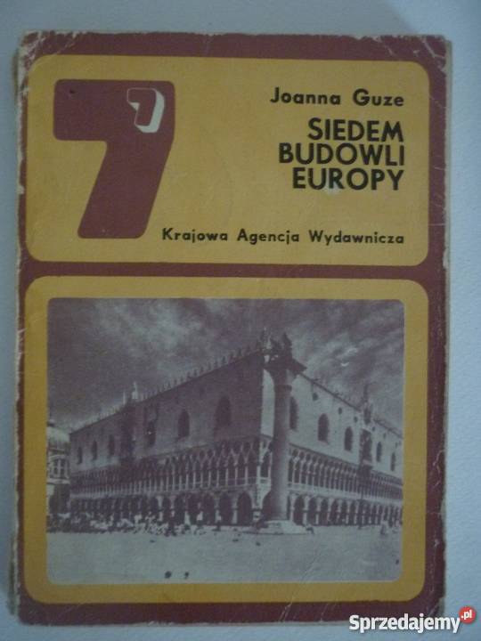 SIEDEM BUDOWLI EUROPY JOANNA GUZE Radom