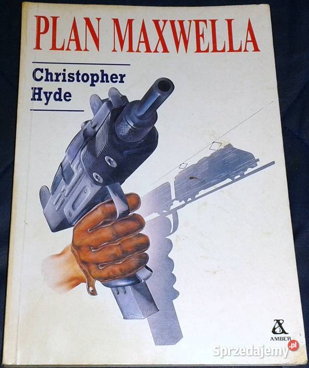 Plan Maxwella Christopher Hyde lubelskie Chełm