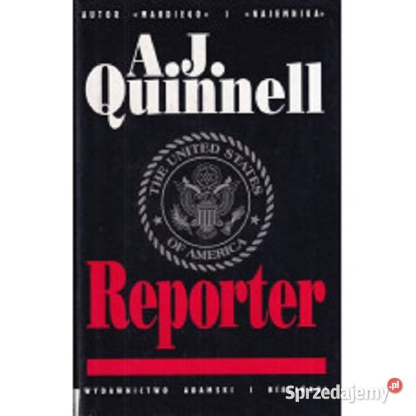 Reporter A J Quinnell Warszawa