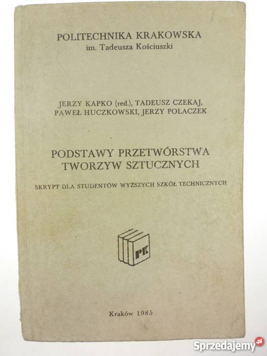 Podstawy przetwórstwa tworzyw sztucznych sprzedam