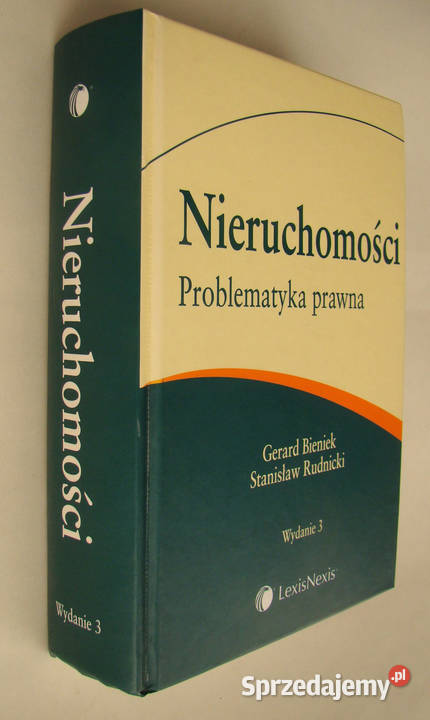 NIERUCHOMOŚCI Problematyka prawna Wyd3 2006 Limanowa sprzedam