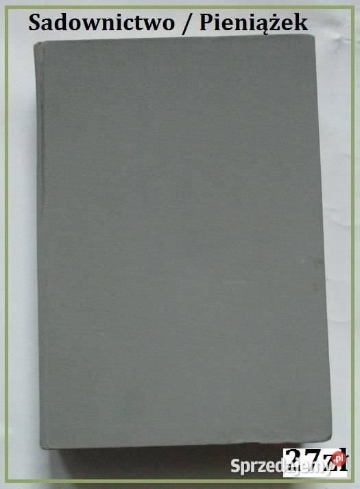 Sadownictwo Pieniążek rolnictwo sad uprawa Łódź