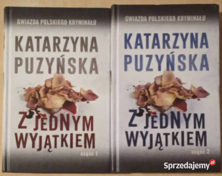 Z jednym wyjątkiem część 1 i 2 Katarzyna twarda Aleksandrów Łódzki sprzedam