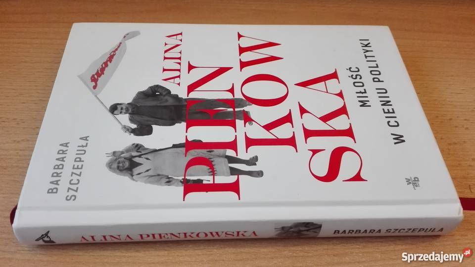 Alina Pienkowska miłość w cieniu polityki Gdańsk