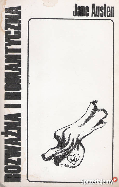 Rozważna i romantyczna J Austen