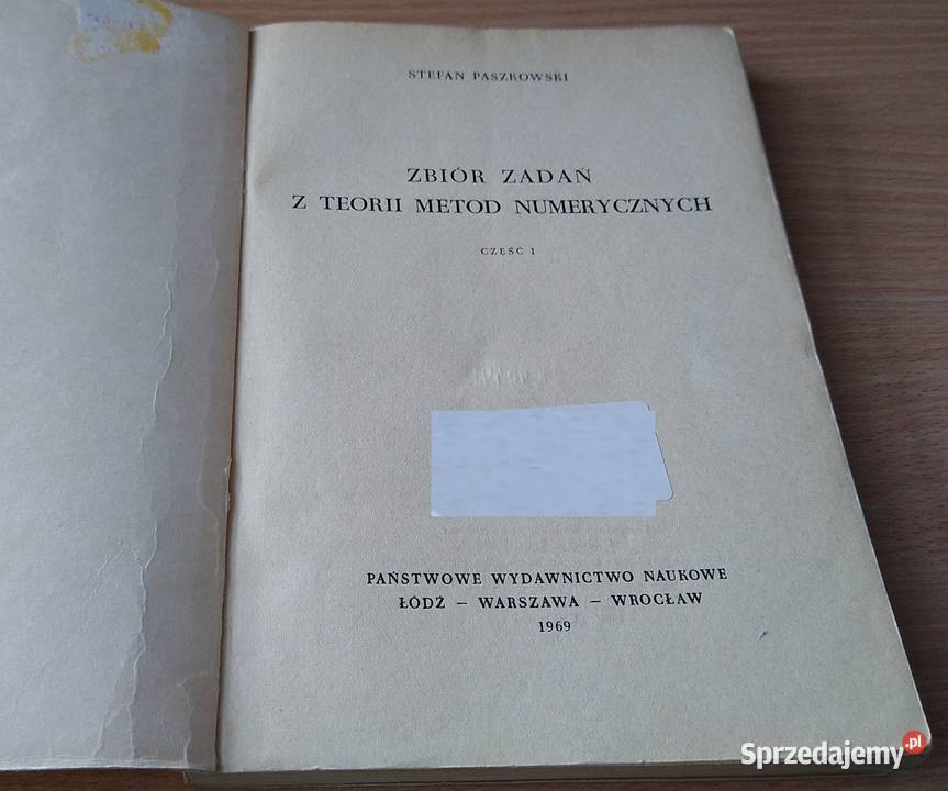 Zbiór zadań z teorii metod numerycznych 1 Stefan Rok wydania 1969 Gdańsk sprzedam