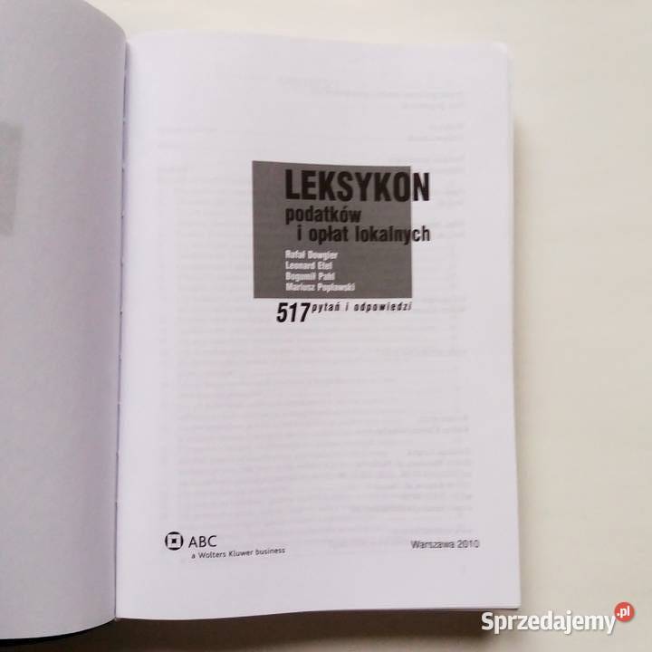Leonard Etel Leksykon podatków i opłat lokalnych Rok wydania 2010 Łódź