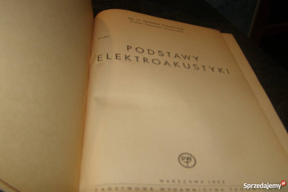 Podstawy elektroakustyki ZŻyszkowski Międzyborów