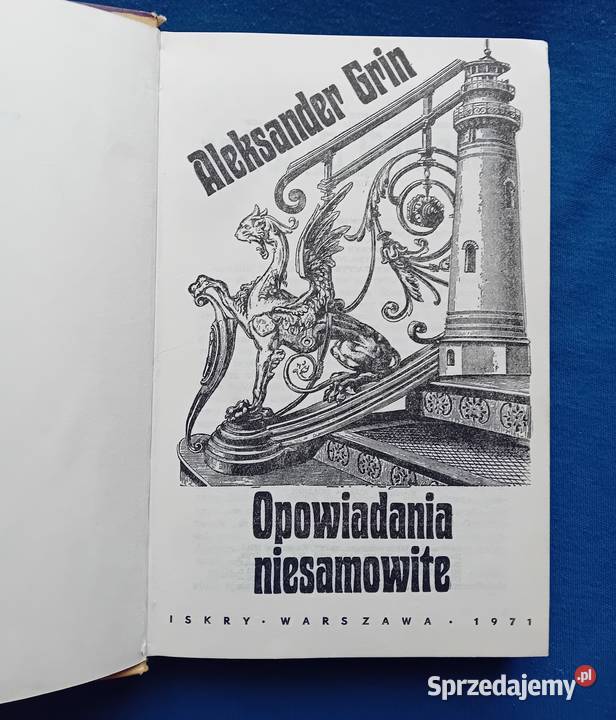 Aleksander Grin Opowiadania niesamowite Iskry Antykwariat Koźminek sprzedam