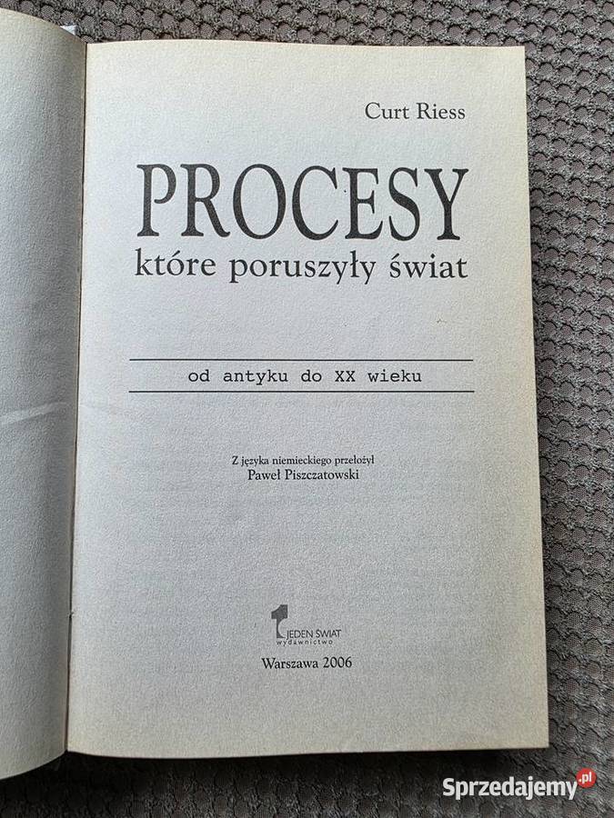 Procesy które poruszyły świat Curt Riess Kraków