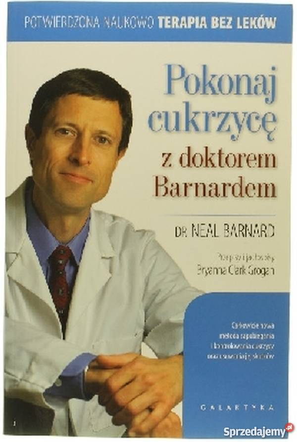 POKONAJ CUKRZYCĘ Z DOKTOREM BARNARDEM Zielona Góra