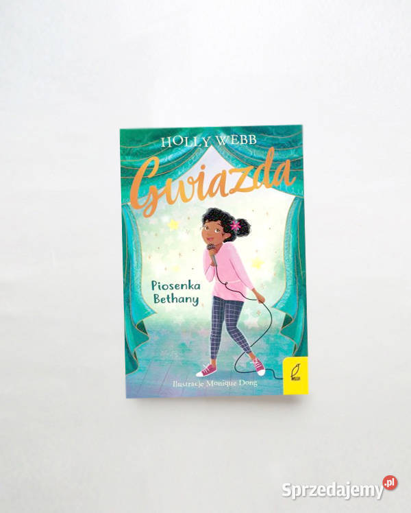 książka Piosenka Bethany ksiazka gwiazda holly Łódź sprzedam