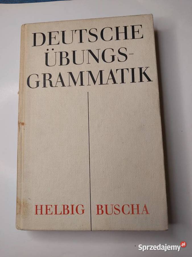 Deutsche Ubungsgrammatik Gerhard Helbig Joachim lubelskie Lublin
