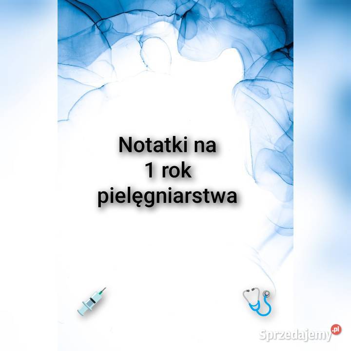 Notatki 1 pielęgniarstwa w pdf