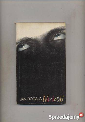 Rogala J Narkotyki zachodniopomorskie Szczecin sprzedam