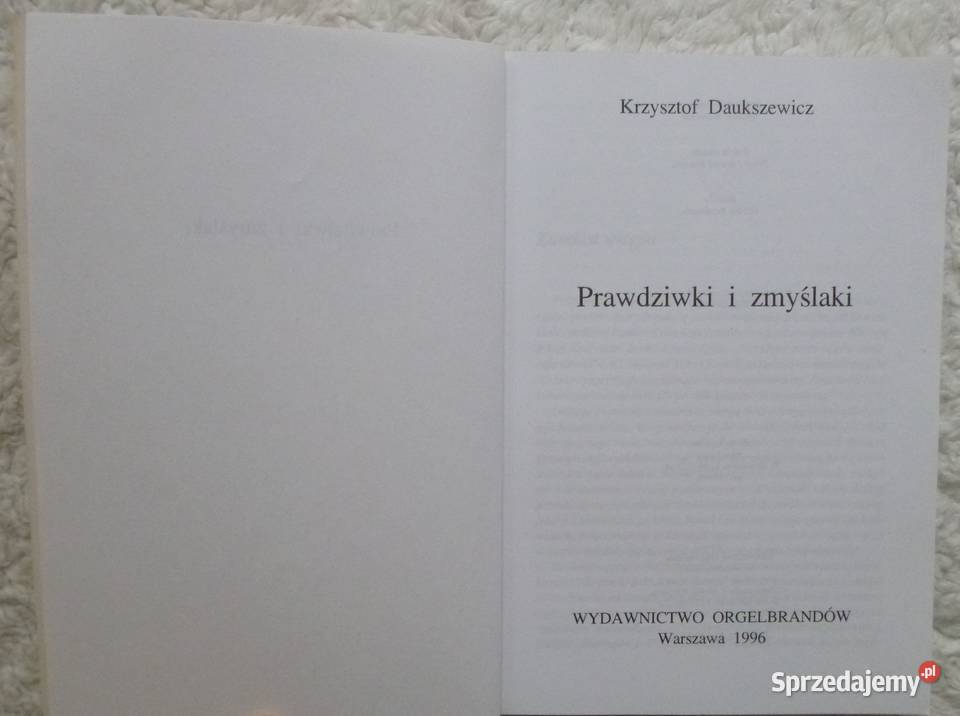 Prawdziwki i zmyślaki Krzysztof Daukszewicz miękka Proza i poezja Warszawa