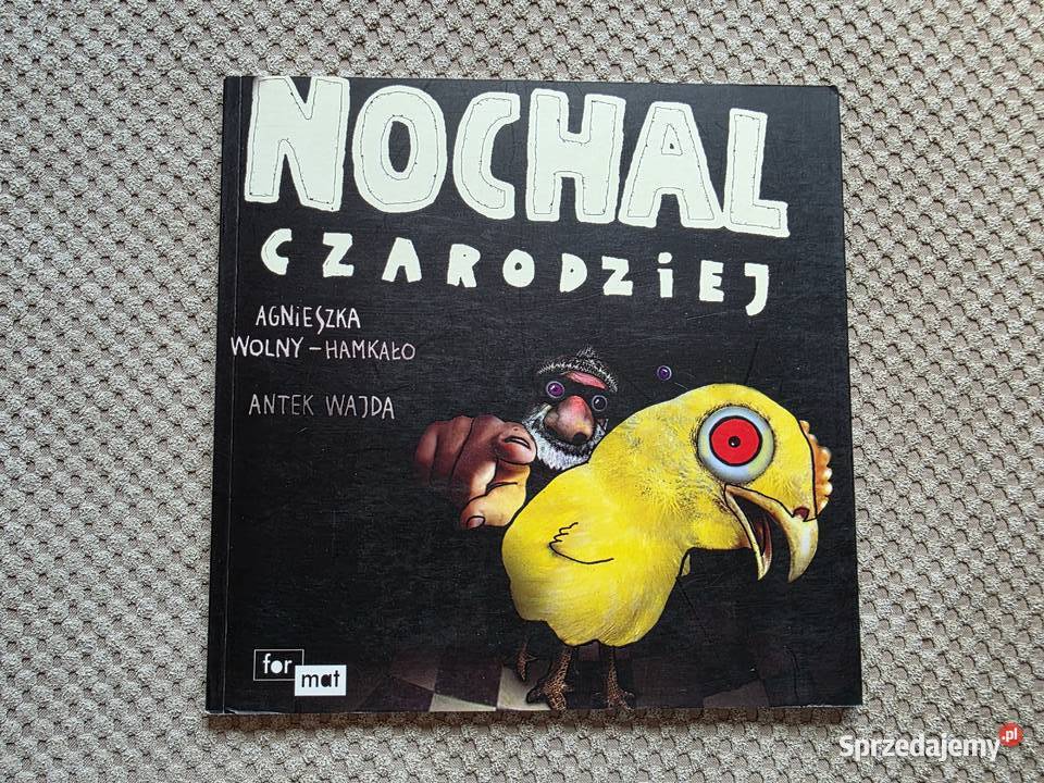 Nochal Czarodziej Agnieszka WolnyHamkało Antek ISBN 9788392148333 Kraków