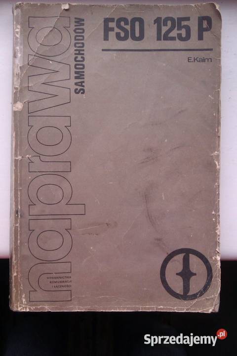 FSO Fiat 125p Naprawa Budowa Warszawa sprzedam