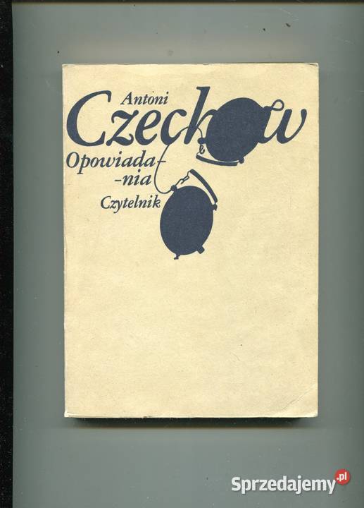 Opowiadania Antoni Czechow