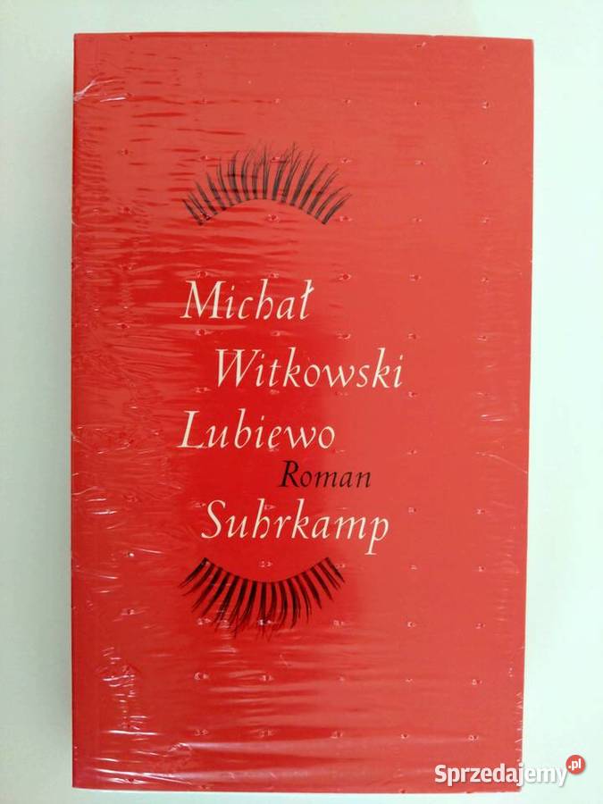 Michał Witkowski Lubiewo wersja niemiecka ISBN 9783518419298 Warszawa